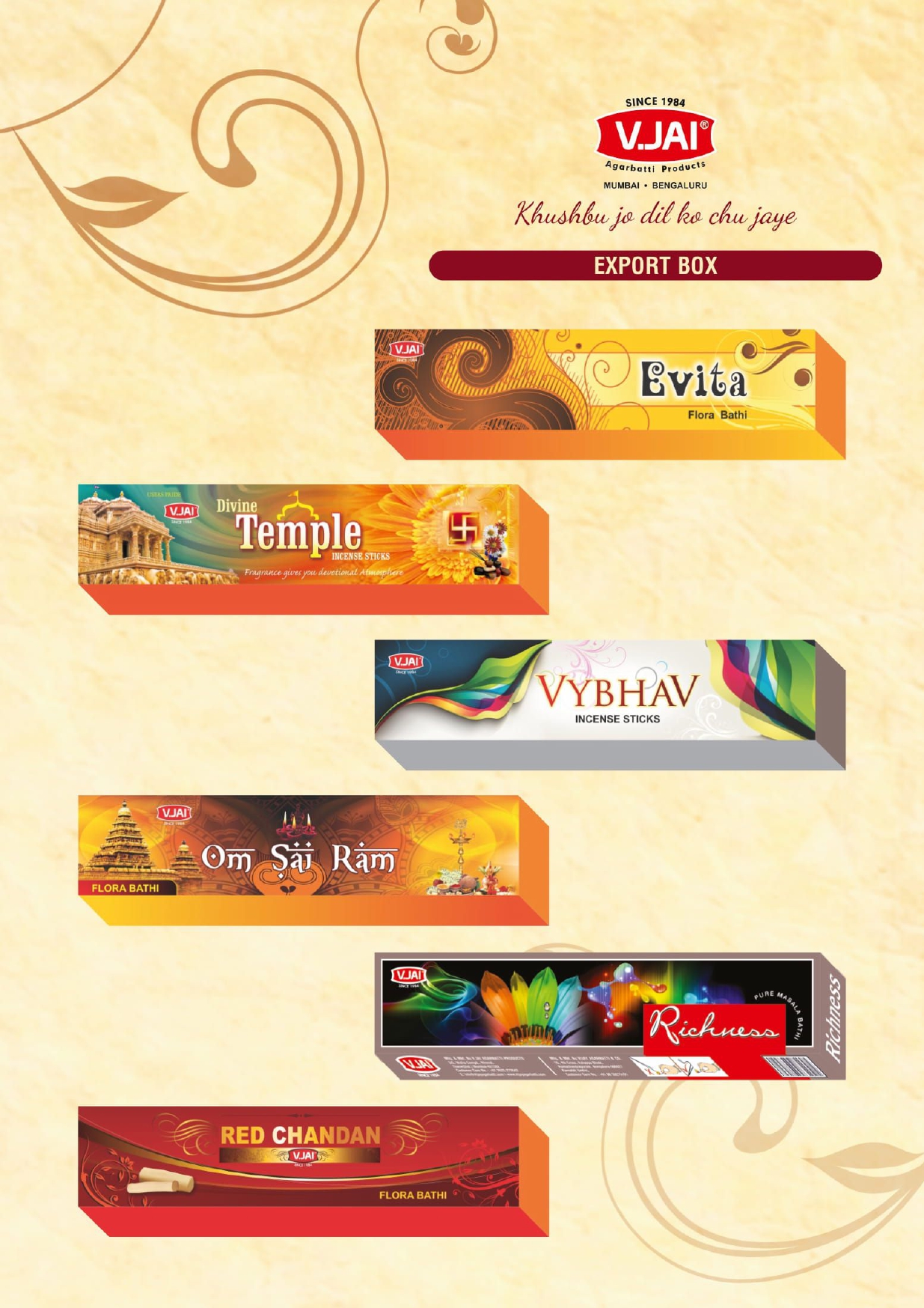 Evita, Temple, Vybhav, Om Sai Ram, Richness, Red Chandan, Export Boxes
